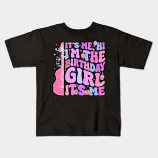 Birthday Its Me Hi Im Birthday Girl Its Me Birthday Party Kids T-Shirt